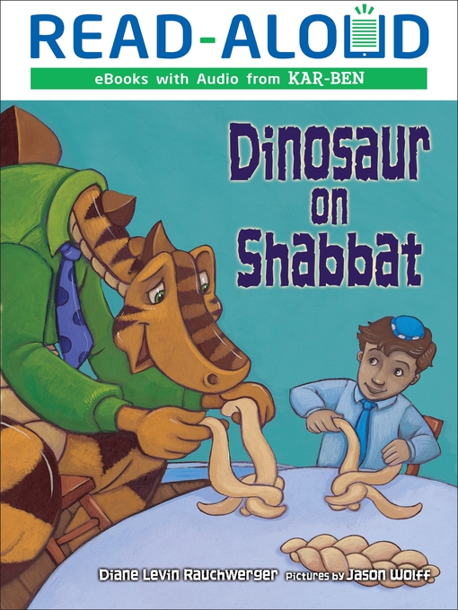 Title details for Dinosaur on Shabbat by Diane Levin Rauchwerger - Available